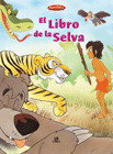LIBRO DE LA SELVA, EL  COL. PEQUECLASICOS