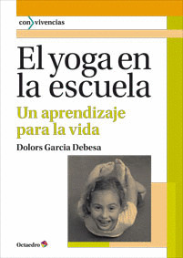 YOGA EN LA ESCUELA, EL