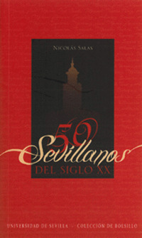 50 SEVILLANOS DEL S. XX