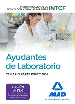 AYUDANTES DE LABORATORIO, DEL INSTITUTO NACIONAL DE TOXICOLOGÍA Y CIENCIAS FOREN