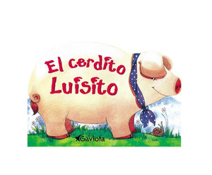 CERDITO LUISITO, EL