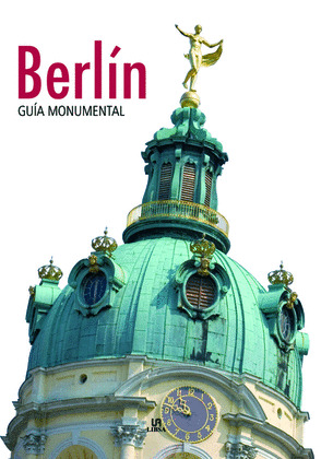 BERLIN, GUIA MONUMENTAL
