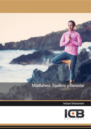 MINDFULNESS. EQUILIBRIO Y BIENESTAR