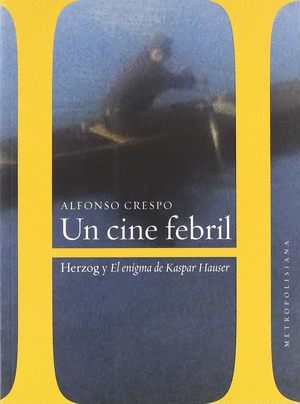 CINE FEBRIL, UN