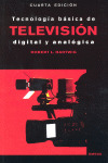 TECNOLOGÍA BÁSICA DE TELEVISIÓN DIGITAL Y ANALÓGICA
