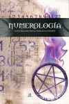NUMEROLOGIA. CLAVES PARA DESCIFRAR NUMEROS  NUEVO MILENIO