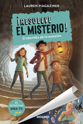SECRETO DE LA MANSIÓN, EL (RESUELVE EL MISTERIO 1)