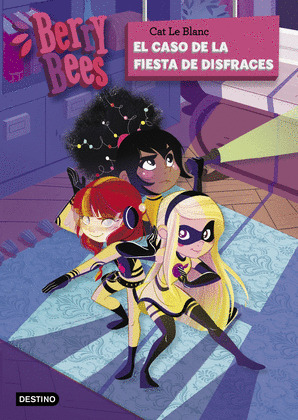 BERRY BEES. EL CASO DE LA FIESTA DE DISFRACES