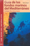 GUIA DE LOS FONDOS MARINOS DEL MEDITERRANEO