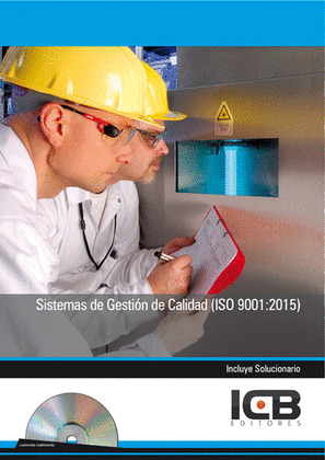 SISTEMAS DE GESTION DE CALIDAD (ISO 9001:2015)-INCLUYE CONTENIDO MULTIMEDIA