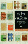 LA PALETA DEL CERAMISTA