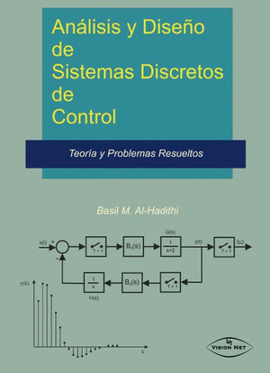 ANÁLISIS Y DISEÑO DE SISTEMAS DISCRETOS DE CONTROL (IBD)