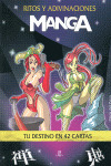 RITOS Y ADIVINACIONES MANGA. TU DESTINO EN 42 CARTAS