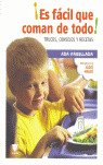 ¡ES FACIL QUE COMAN DE TODO!