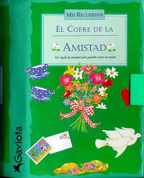 MIS RECUERDOS. EL COFRE DE LA AMISTAD