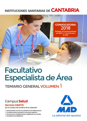 FACULTATIVO ESPECIALISTA DE ÁREA DE LAS INSTITUCIONES SANITARIAS DE CANTABRIA. T