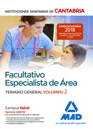 FACULTATIVO ESPECIALISTA DE ÁREA DE LAS INSTITUCIONES SANITARIAS DE CANTABRIA. T
