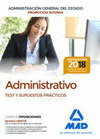 ADMINISTRATIVO DE LA ADMINISTRACION GENERAL DEL ESTADO (PROMOCION INTERNA). TEST