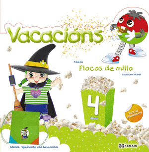 FLOCOS DE MILLO. VACACIONS 4 ANOS