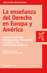 ENSEÑANZA DEL DERECHO EN EUROPA Y AMÉRICA, LA