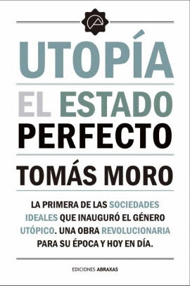 UTOPÍA. EL ESTADO PERFECTO