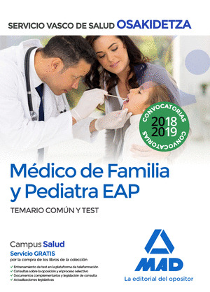 MÉDICO DE FAMILIA Y PEDIATRA EAP DE OSAKIDETZA-SERVICIO VASCO DE SALUD