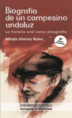 BIOGRAFIA DE UN CAMPESINO ANDALUZ