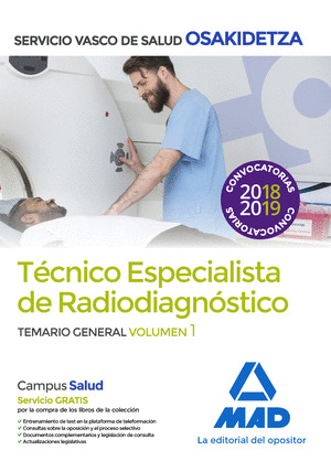 TÉCNICOS ESPECIALISTAS DE RADIODIAGNÓSTICO DEL SERVICIO VASCO DE SALUD-OSAKIDETZ