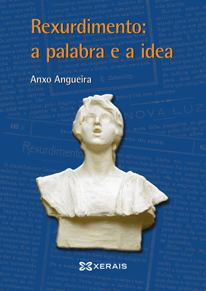 REXURDIMENTO: A PALABRA E A IDEA