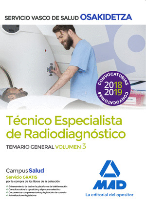 TÉCNICO/A ESPECIALISTA EN RADIODIAGNÓSTICO DE OSAKIDETZA-SERVICIO VASCO DE SALUD