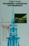 COMPLEJIDAD Y CONTRADICCION EN LA ARQUITECTURA