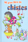 CHISTES - MI GRAN LIBRO DE