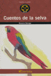 CUENTOS DE LA SELVA
