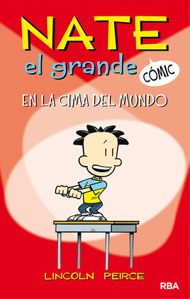 EN LA CIMA DEL MUNDO (NATE EL GRANDE [COMIC] 1)