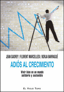 ADIÓS AL CRECIMIENTO