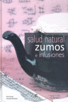 SALUD NATURAL ZUMOS E INFUSIONES