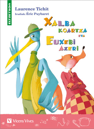 XALBA KOARTZA ETA EUXEBI AZERI (ELTZETXOA)