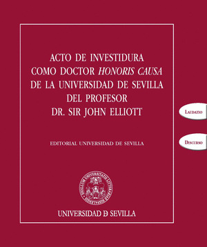ACTO DE INVESTIDURA COMO DOCTOR HONORIS CAUSA DE LA UNIVERSIDAD DE SEVILLA DEL P
