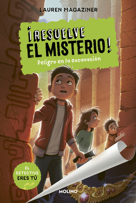 PELIGRO EN LA EXCAVACIÓN (RESUELVE EL MISTERIO 4)