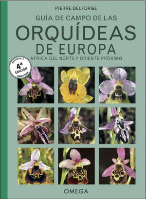 ORQUÍDEAS DE EUROPA, AFRICA DEL NORTE Y ORIENTE PROXIMO