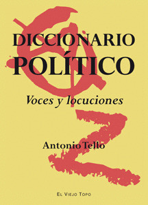 DICCIONARIO POLÍTICO. VOCES Y LOCUCIONES