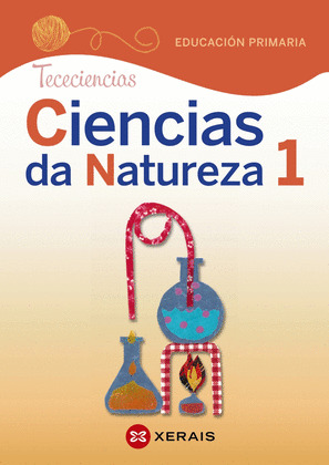 CIENCIAS NATURAIS 1ºPRIMARIA. TECECIENCIAS. GALICIA