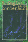 REFUGIO DE LOS CONDENADOS