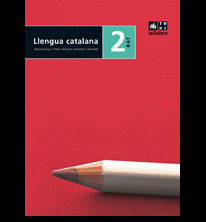 LLENGUA CATALANA, 2 BATXILLERAT