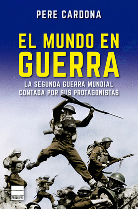 MUNDO EN GUERRA, EL