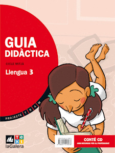 LLENGUA 3, CICLE MITJÀ. ATENCIÓ A LA DIVERSITAT. AVALUACIONS. GUIA DIDÀCTICA. RE