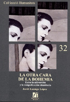 LA OTRA CARA DE LA BOHEMIA.ENTRE LA SUBVERSIÓN Y LA RESIGNIFICACIÓN IDENTITARIA