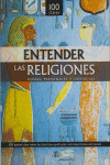 ENTENDER LAS RELIGIONES, DIOSES, PERSONAJES Y CREENCIAS