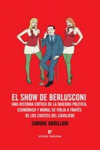 SHOW DE BERLUSCONI, EL