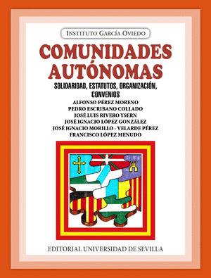 COMUNIDADES AUTONOMAS, SOLIDARIDAD, ESTATUTOS, ORGANIZACION